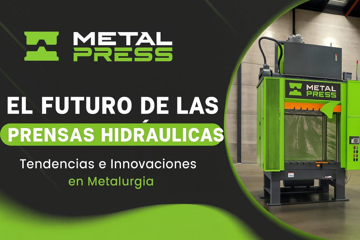 El futuro de las prensas hidráulicas